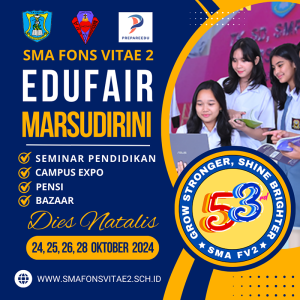 Edufair SMA Fons Vitae 2 Marsudirini Koja